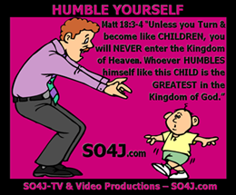 Humble Yourself - 50 Signs of a No Compromise Christian - SO4J.com