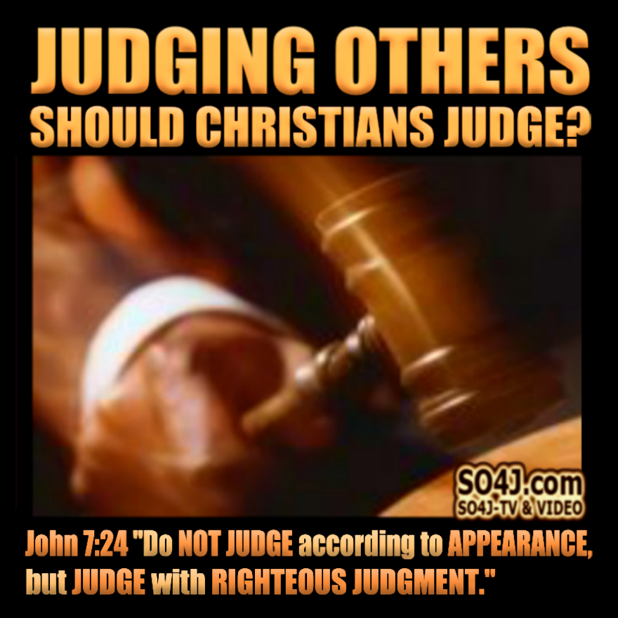 Judging Others - Should Christians Judge False Teachers?