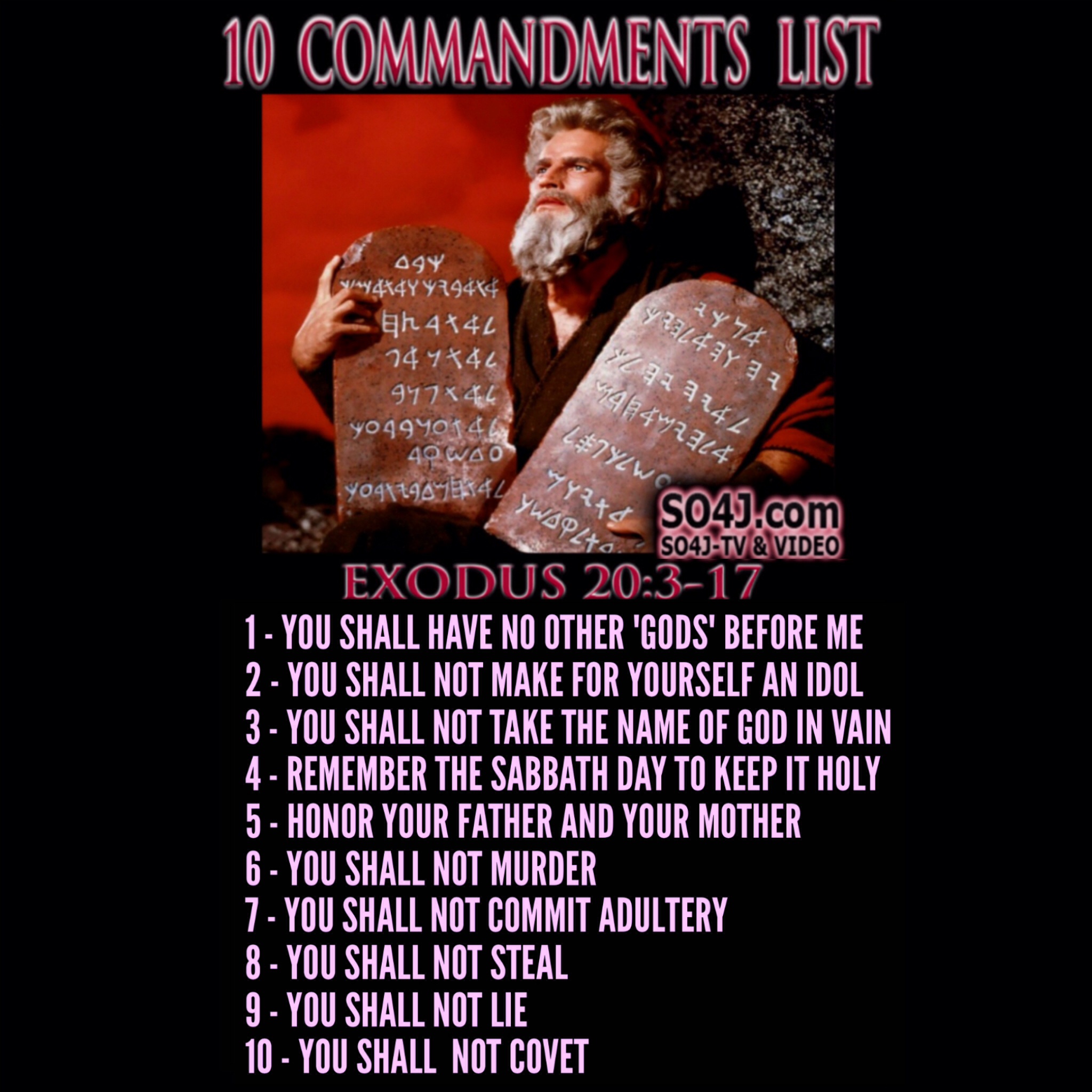 10 Commandments List - Exodus 20:3-17 - SO4J-TV - SO4J.com
