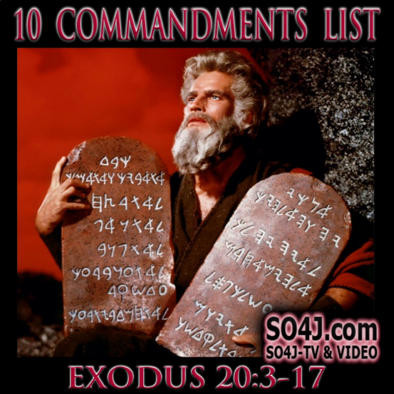10 Commandments List - SO4J-TV - SO4J.com