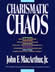 Charismatic Chaos - John MacArthur - SO4J.com