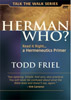 Herman Who? Todd Friel - DVD - SO4J.com