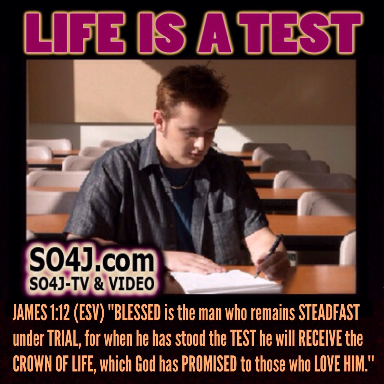 Life is a Test - How God Tests the Believer in Every day life - SO4J-TV - SO4J.com